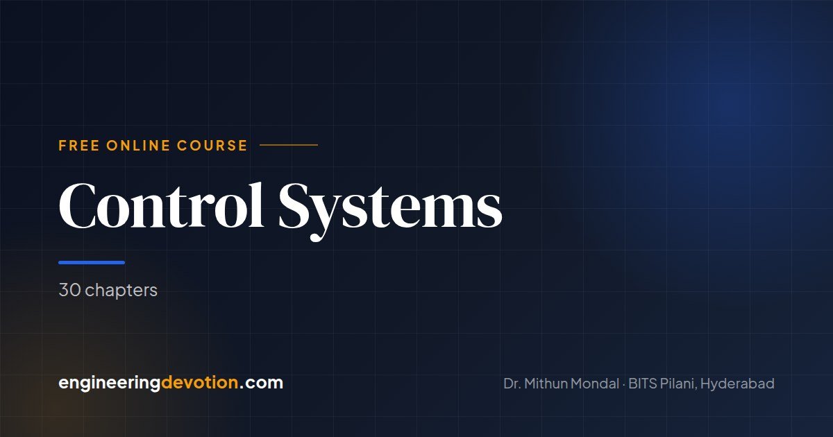 Open Loop Controller Example Control Systems — Free Online Textbook | Prof. Mithun Mondal